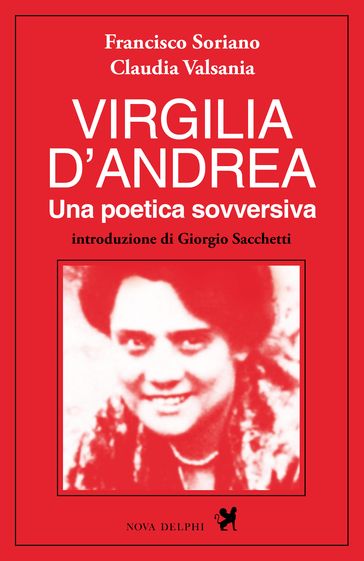 Virgilia D'Andrea. Una poetica sovversiva
