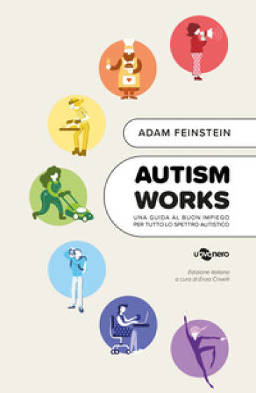 AUTISM WORKS. UNA GUIDA AL BUON IMPIEGO