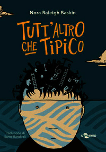 Tutt'altro che tipico. Ediz. ad alta leggibilità