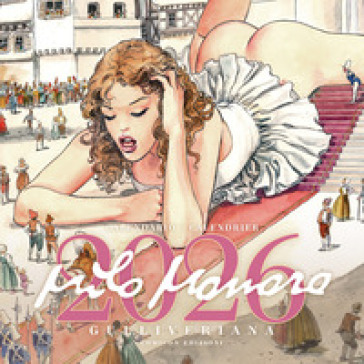 Milo Manara. Gulliveriana. Calendario 2026
