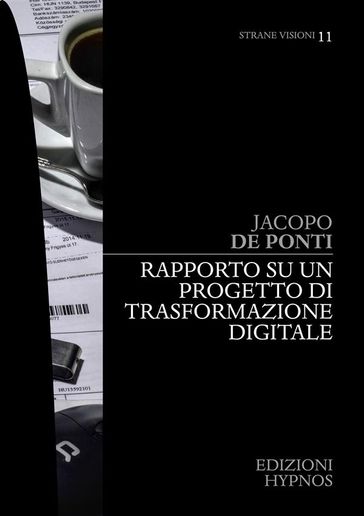 Rapporto su un progetto di trasformazione digitale