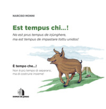 Est Tempus Chi...!-È Tempo Che...!