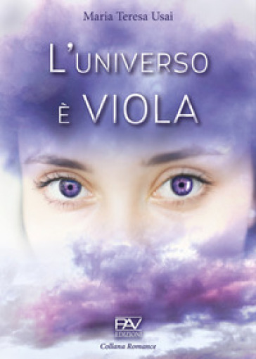 L'universo è viola. L'amore può oltrepassare i confini dove la ragione si perde
