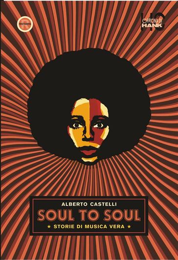 Soul to soul. Storie di musica vera