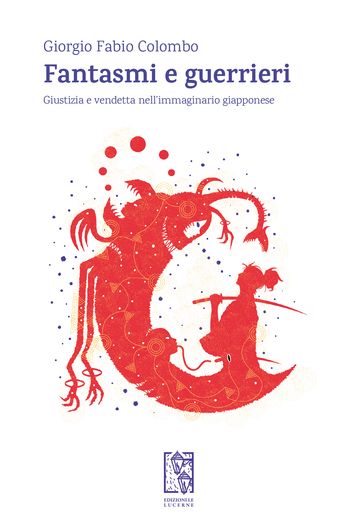 Fantasmi e guerrieri