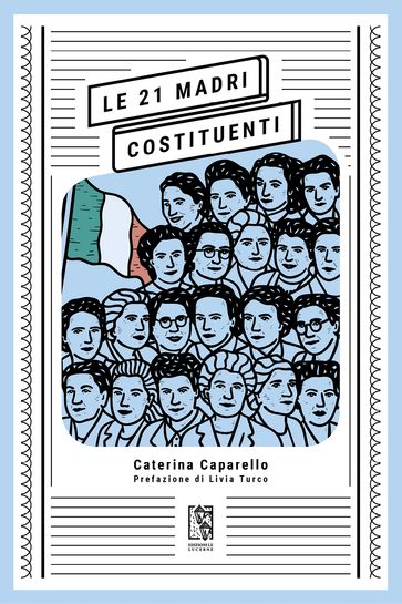 Le 21 Madri Costituenti