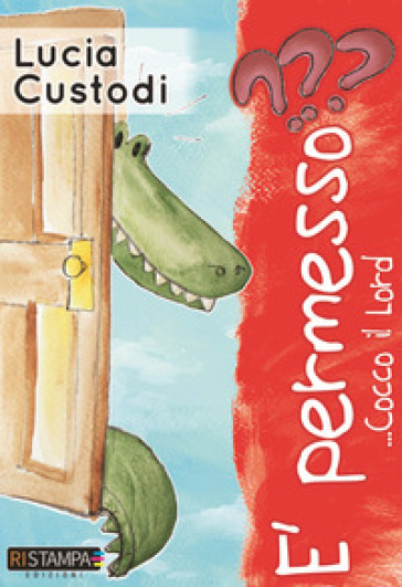 È permesso... Cocco il Lord. Ediz. italiana e inglese