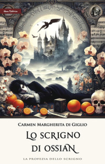 Lo scrigno di Ossian. La profezia dello scrigno. Nuova ediz.. Vol. 2