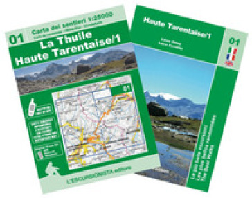 La Thuile, Haute Tarentaise. Con cartina 1:25000
