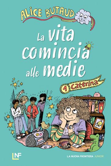 La vita comincia alle medie. Caterina
