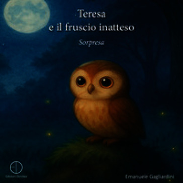 Teresa e il fruscio inatteso. Sorpresa