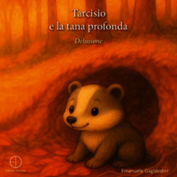 Tarcisio e la tana profonda. Delusione