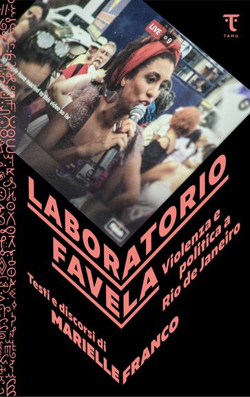 Laboratorio favela. Violenza e politica a Rio de Janeiro