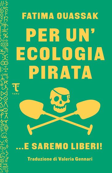 Per un'ecologia pirata
