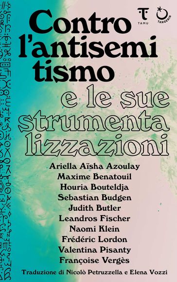 Contro l'antisemitismo e le sue strumentalizzazioni