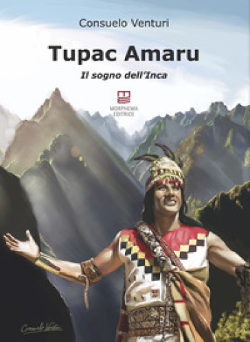 Tupac Amaru. Il sogno dell'Inca-0