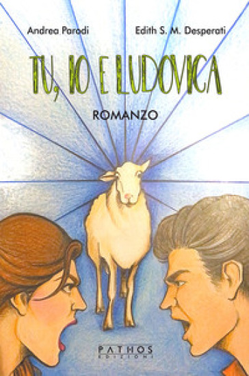 Tu, Io E Ludovica
