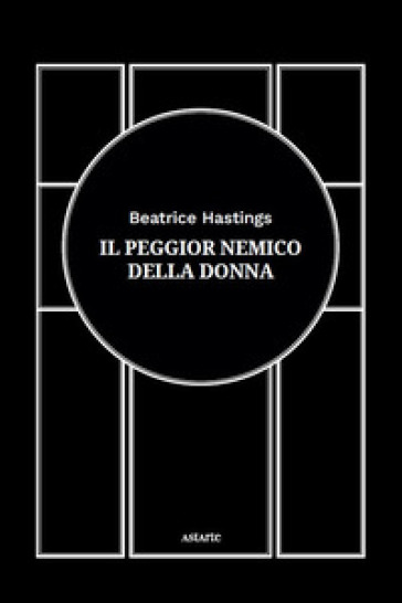 Il peggior nemico della donna