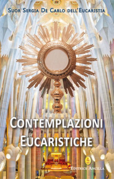 Contemplazioni eucaristiche