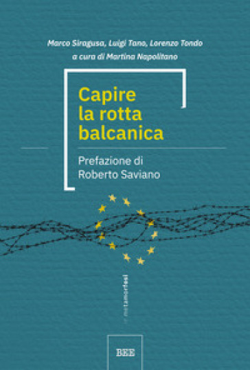 Capire La Rotta Balcanica
