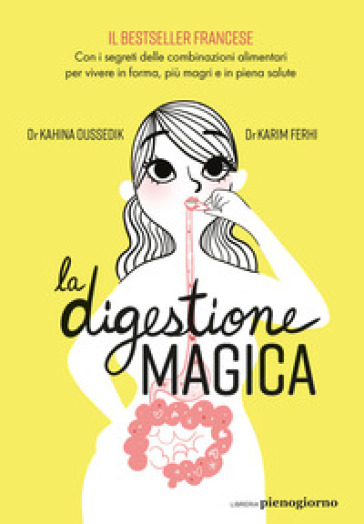 La digestione magica