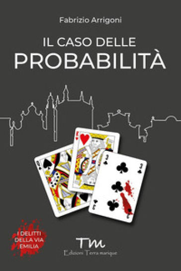 Il caso delle probabilità