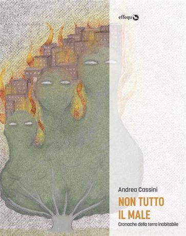 Non tutto il male