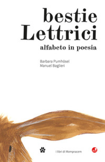 Bestie lettrici. Alfabeto in poesia. Ediz. illustrata