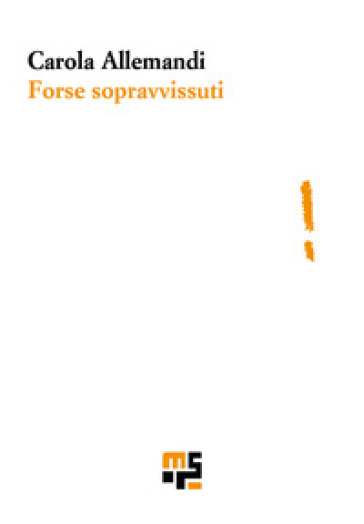 Forse sopravvissuti