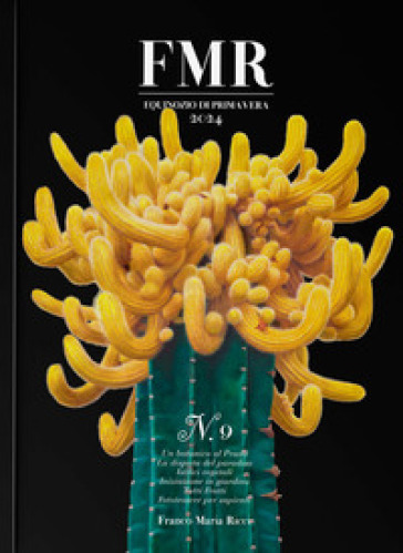 FMR (2024). Vol. 9: Equinozio di primavera