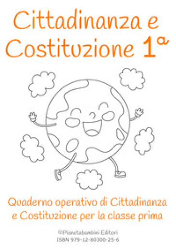 Cittadinanza E Costituzione Classe Prima