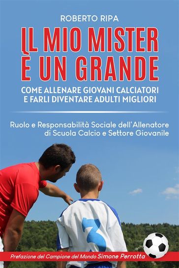 Il mio Mister è un Grande