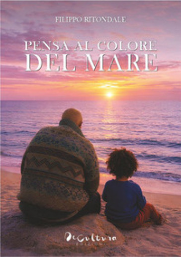Pensa al colore del mare
