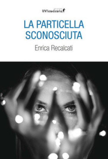 La Particella Sconosciuta