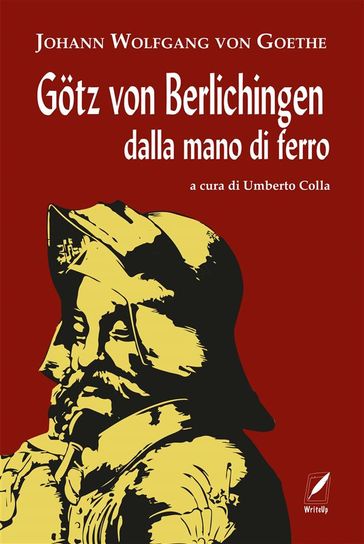 Gotz von Berlichingen dalla mano di ferro