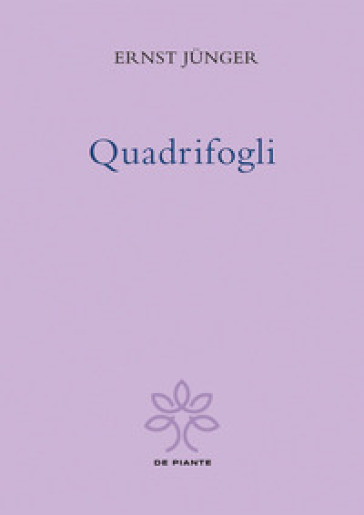 Quadrifogli. Ediz. critica