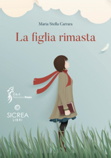 La figlia rimasta