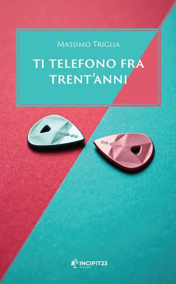 Ti telefono fra trent'anni