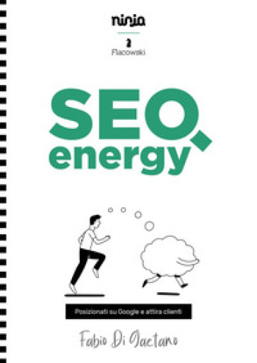 SEO energy. Posizionati su Google e attira clienti