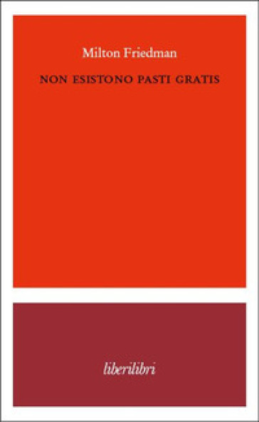 Non esistono pasti gratis