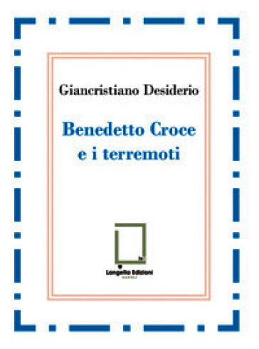 Benedetto Croce e i terremoti