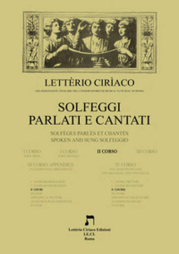 Solfeggi Cantati E Parlati-Solfeges Parles Et Chantes-Spoken And Sung Solfeggio. Ii Corso