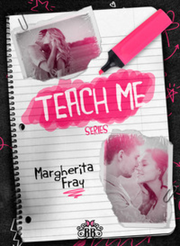 Teach Me. Serie Completa