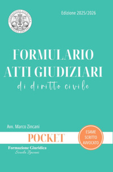Formulario atti giudiziari di diritto civile