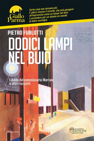 Dodici lampi nel buio