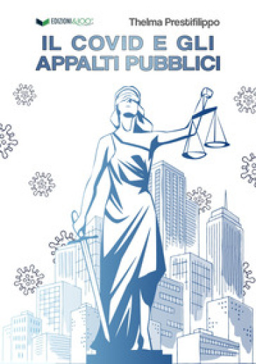Il Covid e gli appalti pubblici