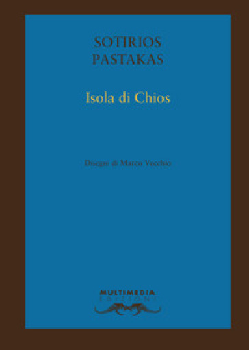 Isola di Chios. Ediz. bilingue