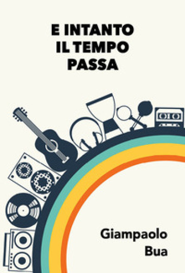 E Intanto Il Tempo Passa