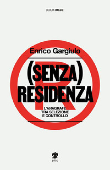 (Senza) residenza