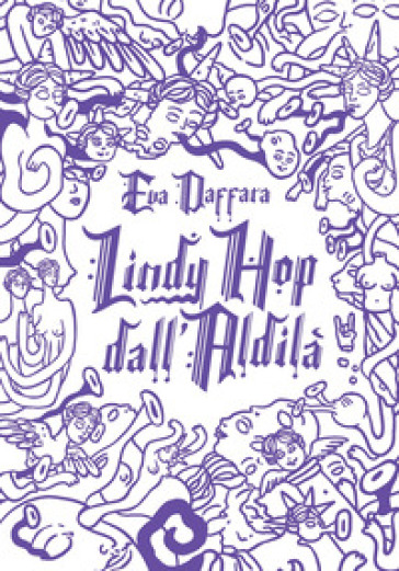 Lindy Hop Dall'aldilà